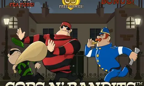 Cops N’ Bandits Slot