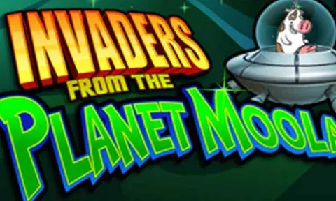 Invaders from the planet Moolah Slot