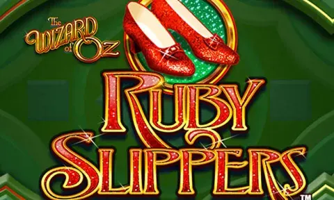 The Wizard of Oz Ruby Slippers Slot